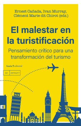 MALESTAR EN LA TURISTIFICACIÓN, EL