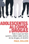 ADOLESCENTES, ALCOHOL Y DROGAS