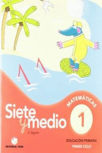 SIETE Y MEDIO DEL 1 AL 6 (COLECCION)