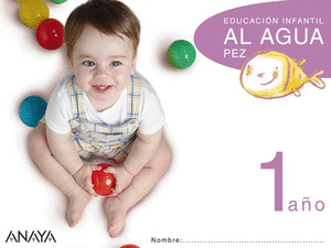 ¡AL AGUA PEZ! 1 AÑO.