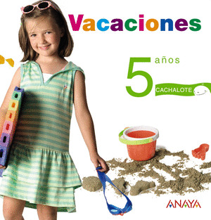 VACACIONES 5 AÑOS.
