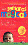 LAS SEMANAS MAGICAS