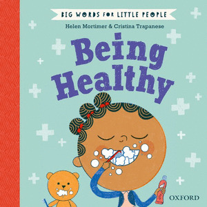 BIG WORDS FOR LITTLE PEOPLE BEING HEALTH
