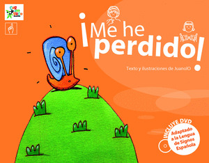 ME HE PERDIDO, INCLUYE DVD ADAPTADO A LA LENGUA DE SIGNOS