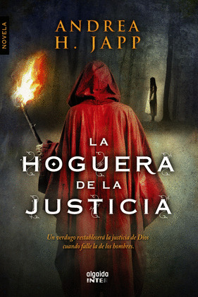 HOGUERA DE LA JUSTICIA, LA