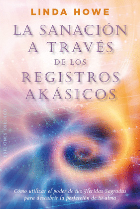 SANACION A TRAVES REGISTROS AKASICOS,LA