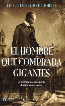 HOMBRE QUE COMPRABA GIGANTES, EL