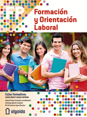 FORMACIÓN Y ORIENTACIÓN LABORAL. LIBRO DIGITAL DEL DOCENTE. AULA PDI. ON LINE