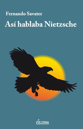 ASI HABLABA NIETZSCHE