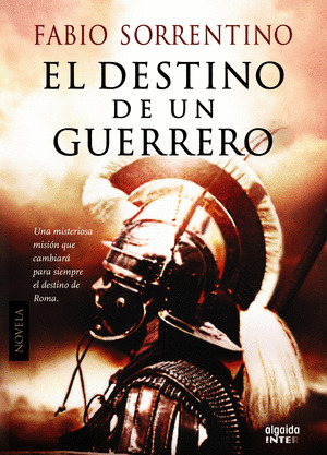 DESTINO DE UN GUERRERO, EL