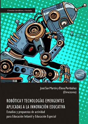 ROBÓTICA Y TECNOLOGÍAS EMERGENTES APLICADAS A LA INNOVACIÓN EDUCATIVA