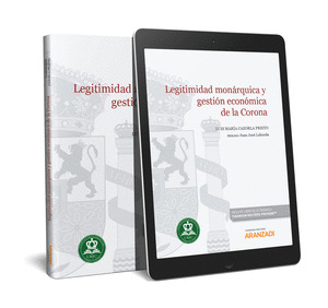 LEGITIMIDAD MONARQUICA Y GESTION ECONOMICA DE LA CORONA (PAPEL + E-BOOK)
