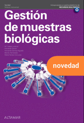 GESTION DE MUESTRAS BIOLOGICAS. NUEVA EDICION