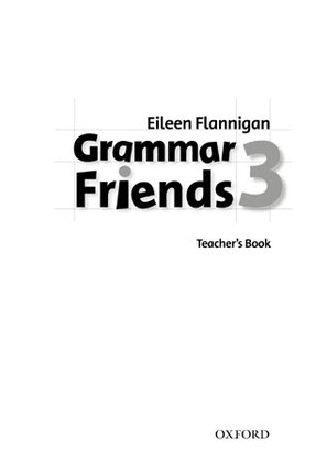 GRAMMAR FRIENDS 3. TEACHER'S BOOK
