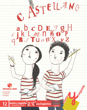 PUNTO Y SEGUIDO, EDUCACIÓN PRIMARIA, 2 CICLO. CUADERNO 12