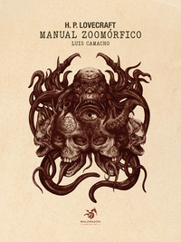 H.P. LOVECRAFT. MANUAL ZOOMÓRFICO