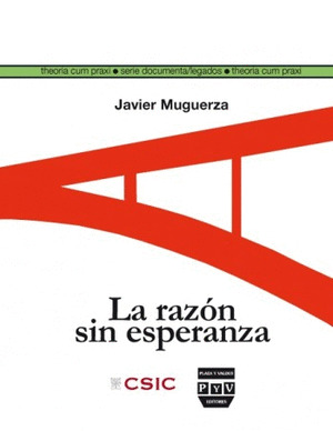 RAZÓN SIN ESPERANZA, LA