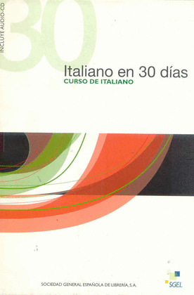 ITALIANO EN 30 DÍAS. CURSO DE ITALIANO