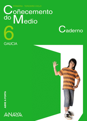 COÑECEMENTO DO MEDIO, 6º PRIMARIA. CADERNO. ABRE A PORTA,  82009)