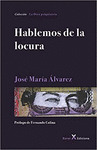 HABLEMOS DE LA LOCURA