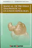 MANUAL DE PRUEBAS DIAGNÓSTICAS EN ENDOCRINOLOGÍA