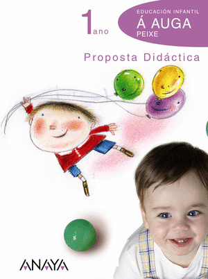 Á AUGA PEIXE. 1 ANO. PROPOSTA DIDÁCTICA.