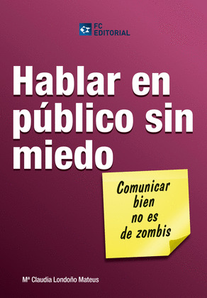 HABLAR EN PÚBLICO SIN MIEDO.