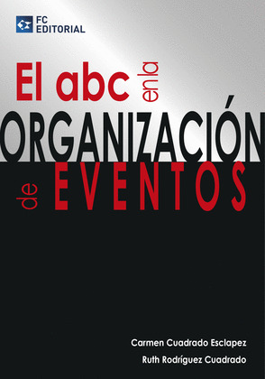 ABC EN LA ORGANIZACION DE EVENTOS, EL