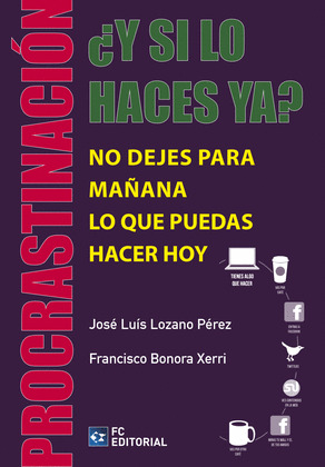 ¿Y SI LO HACES YA?