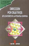DIRECCIÓN POR OBJETIVOS. APLICACIONES A LA PEQUEÑA