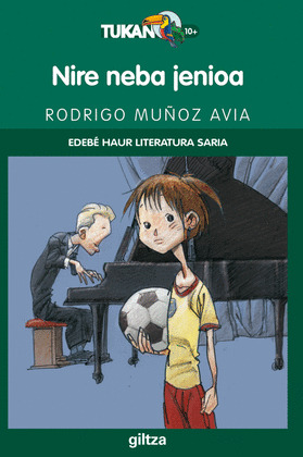 NIRE NEBA JENIOA: PREMIO EDEBE DE LIT. INFANTIL EN VASCO