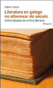 LITERATURA EN GALEGO NO ALBOREXAR DO SECULO