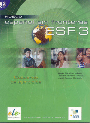 NUEVO ESPAÑOL SIN FRONTERAS, 3. CUADERNO DE EJERCICIOS