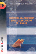 EXCURSIÓN A LA REGRESIÓN LOGÍSTICA EN CIENCIAS DE