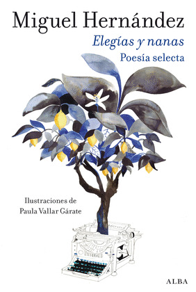 ELEGÍAS Y NANAS