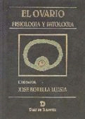 EL OVARIO. FISIOLOGÍA Y PATOLOGÍA