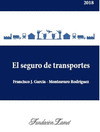 SEGURO DE TRANSPORTES, EL