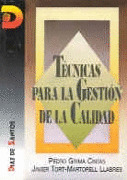 TECNICAS PARA LA GESTION DE LA CALIDAD