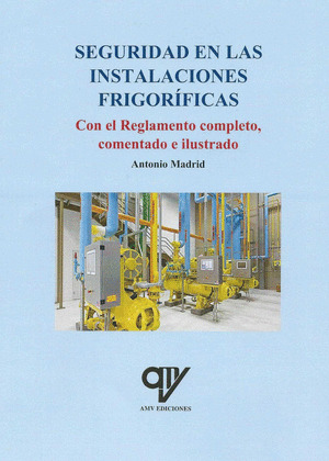 SEGURIDAD EN LAS INSTALACIONES FRIGORIFICAS