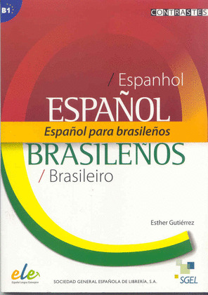 ESPAÑOL PARA HABLANTES DE BRASILEÑO (NIVEL B1)