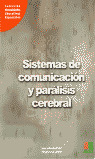 SISTEMAS DE COMUNICACION Y PARALISIS CEREBRAL