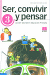 SER CONVIVIR Y PENSAR 3