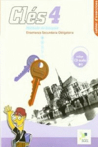CLES, 4. CAHIER DŽEXERCICES (FRANCES, 4º ESO. CUADERNO. CON CD. 2006)