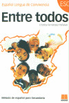 ENTRE TODOS. ESPAÑOL LENGUA DE CONVIVENCIA