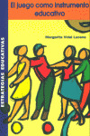 EL JUEGO COMO INSTRUMENTO EDUCATIVO