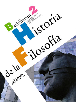 HISTORIA DE LA FILOSOFÍA, 2º BACHILLERATO