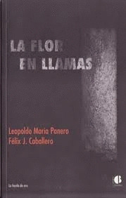 FLOR EN LLAMAS,LA