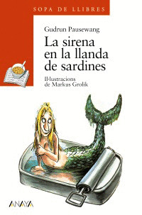 LA SIRENA EN LA LLANDA DE SARDINES