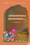 MATEMATICAS DISTRAIDAS 5 º PRIMARIA: CRONICAS DE MUNDODEPI