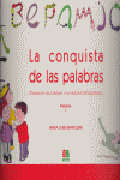 LA CONQUISTA DE LAS PALABRAS